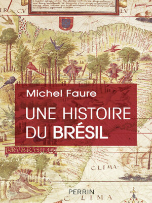 cover image of Une histoire du Brésil